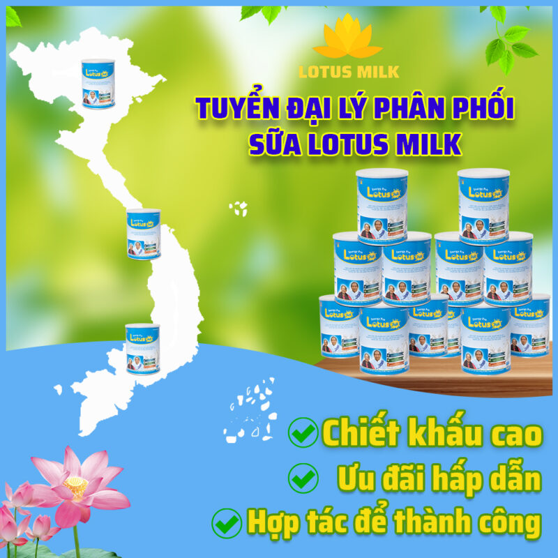 Tuyển đại lý phân phối sữa Lotus Milk toàn quốc